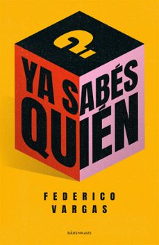 ya sabes quien (ebook)-federico vargas-9789878449388