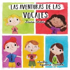 las aventuras de las vocales (ebook)-laura borda-9789878706788