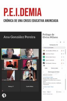 p.e.i.demia: cronica de una crisis educativa anunciada (ebook)-ana gonzalez pereira-9789878716688