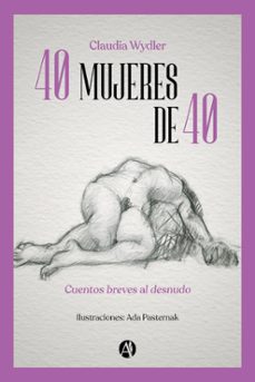 40 mujeres de 40 (ebook)-claudia wydler-9789878735788