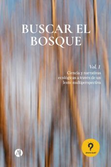 buscar el bosque (ebook)-ahora qué?-9789878767888