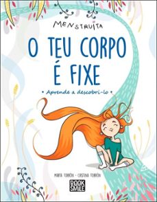 o teu corpo e fixe! (ebook)-cristina torron-marta torron-9789895839988