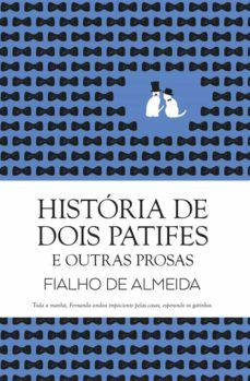 historia de dois patifes e outras prosas (ebook)-fialho de almeida-9789897027888