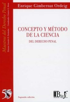 concepto y metodo de la ciencia del derecho penal-9789974745988