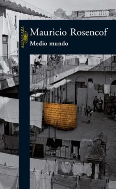 medio mundo (ebook)-mauricio rosencof-9789974955288