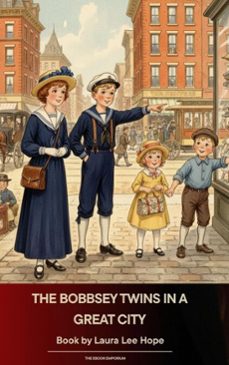 the bobbsey twins in a great city (ebook)-laura lee hope-9791070054888