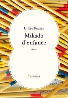 mikado d'enfance (ebook)-gilles rozier-9791095360988