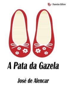 a pata da gazela (ebook)-jose de alencar-9791221329988