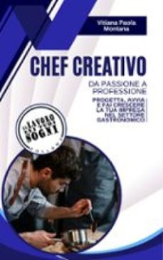 chef creativo - da passione a professione (ebook)-9791223970188