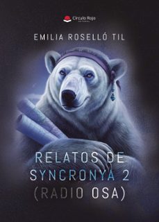 relatos de syncronya 2 (radio osa) (ebook)-9791370082888