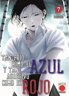 tan frio como el azul y tan agresivo como el rojo 7-9791370132088