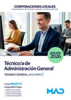 técnico / a de administración general de ayuntamientos, diputacio nes y otras corporaciones locales. temario general volumen 2-9791370289188