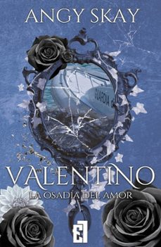 valentino. la osadía del amor-angy skay-9791387621988