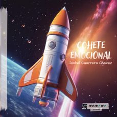 cohete emocional-ixchel guerrero chavez-9791387646288