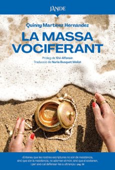la massa vociferant-quinny martinez hernandez-9791387656188