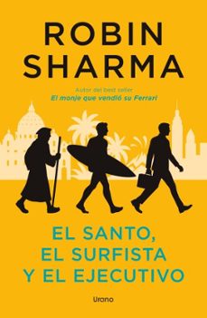 el santo, el surfista y el ejecutivo-robin sharma-9791387662288