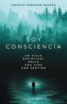 soy consciencia-ignacio rabadan españa-9791387667788