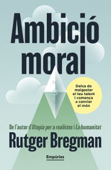 ambicio moral-rutger bregman-9791387736088