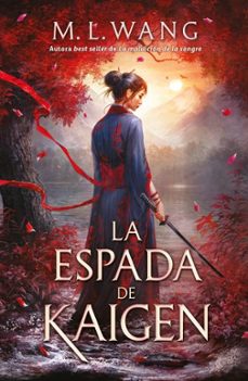 la espada de kaigen-m. l. wang-9791387749088