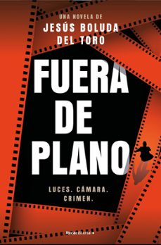 fuera de plano-jesus boluda del toro-9791387905088