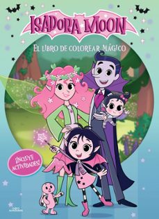 isadora moon (serie de television) - el libro de colorear magico-harriet muncaster-9791387949488