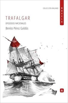 trafalgar-benito perez galdos-9791388282188