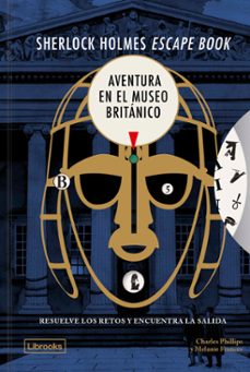 sherlock holmes escape book. aventura en el museo britanico-charles phillips-9791399049688