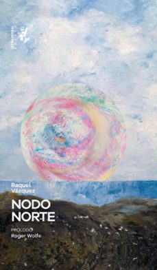 nodo norte-raquel vazquez-9791399098488