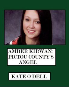 amber kirwan: pictou county's angel (ebook)-kate o'dell-9798201732288