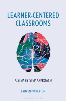 learner-centered classrooms (ebook)-lauren pinkerton-9798216369288