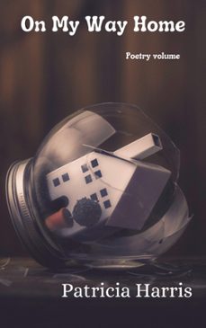 on my way home (ebook)-patricia harris-9798223846888