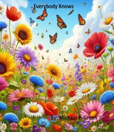 everybody knows: 10,000 blessings (ebook)-michael green-9798224410088