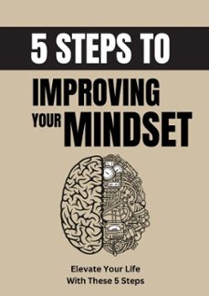 5 steps to improving your mindset (ebook)-martin edwards-9798231212088