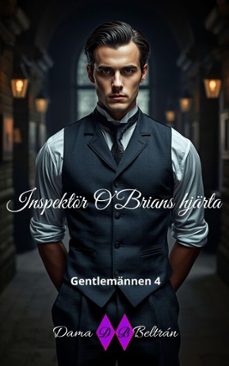 inspektor obrians hjarta (ebook)-dama beltran-9798231468188