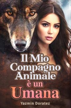 il mio compagno animale è un umana (ebook)-yazmin doratez-9798231738588