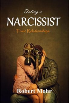 dating a narcissist (ebook)-robert mohr-9798232800888