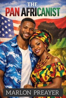 the pan africanist (ebook)-marlon preayer-9798233140488