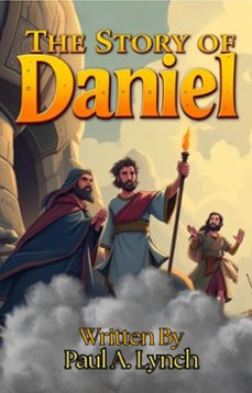 the story of daniel (ebook)-paul a. lynch-9798233358388