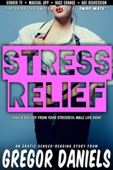 swap tales: stress relief (ebook)-gregor daniels-9798233485688