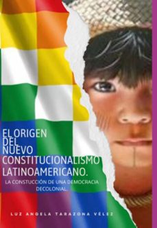 el origen del nuevo constitucionalismo (ebook)-luz angela tarazona vélez-9798282380088
