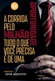 a corrida pelo milho (ebook)-igor augusto-9798300960988