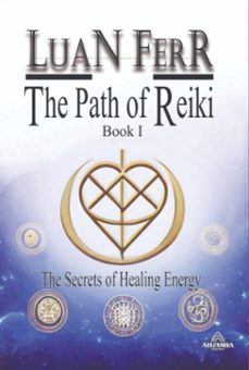 the path of reiki - book i (ebook)-luan ferr-9798850871888