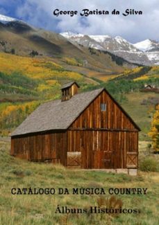 catalogo da musica country (ebook)-george batista da silva-3410001370298