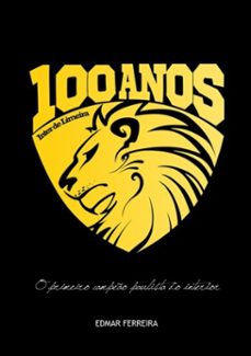 100 anos da internacional de limeira (ebook)-edmar ferreira-3410001511998