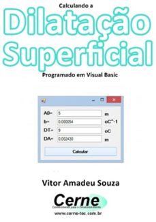 calculando a dilatação superficial programado em visual basic (ebook)-vitor amadeu souza-3410002290298