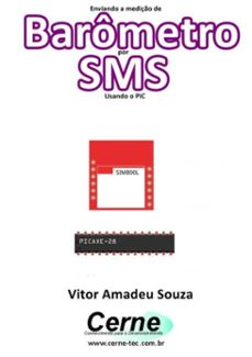 enviando a mediço de barometro por sms usando o pic (ebook)-vitor amadeu souza-3410002688798