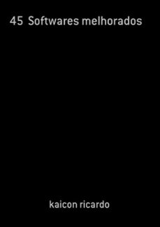 45  softwares melhorados (ebook)-kaicon ricardo-3410003504998