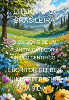 o oxigenio de um planeta  categoria insaio centifico (ebook)-escritor cleber junior ferreira da silva-3410006772998
