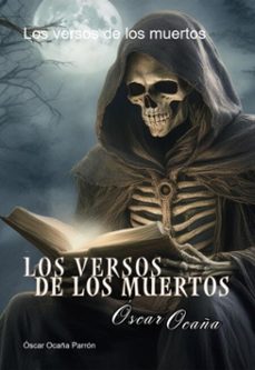los versos de los muertos (ebook)-óscar ocaña parrón-3410007785898