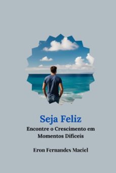 seja feliz (ebook)-eron fernandes maciel-3410007856598